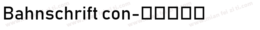 Bahnschrift con字体转换